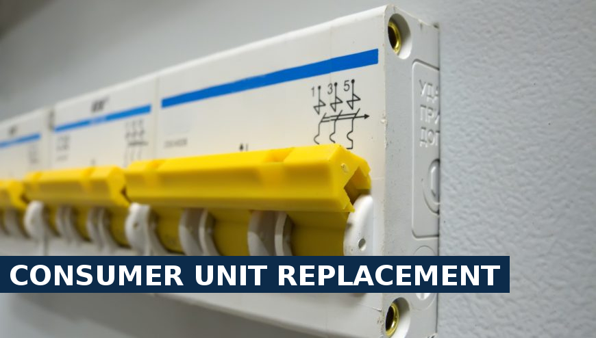 Consumer unit replacement Leytonstone
